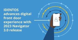 IDENTOS advances digital front door experience with 2023 Navigator 3.0 release