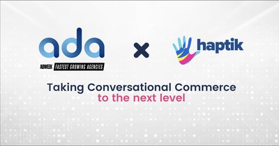ADA announces partnership with Haptik to take Conversational Commerce to the Next Level