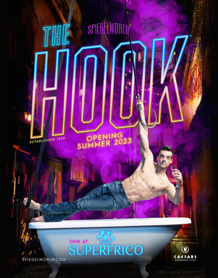 Spiegelworld announces the opening of Atlantic City's permanent live entertainment destination: The Hook.