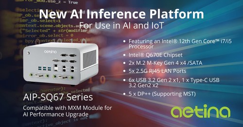 Aetina Launches New AI Inference Platform for Use in AI and IoT. Aetina Launches New AI Inference Platform for Use in AI and IoT.