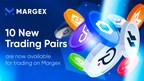 Margex Announces All-New Crypto Trading Pairs: MATIC, BNB, MANA, &amp; More