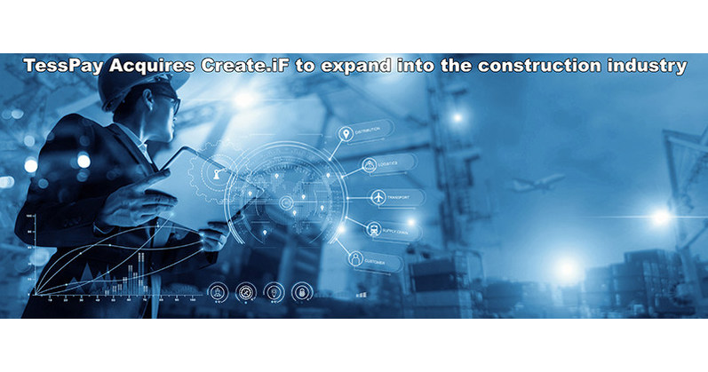 TessPay Announces Acquisition of Create.iF - Vimarsana News