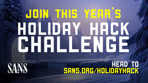 The SANS 2022 Holiday Hack Challenge, The Year's Most Awaited Cybersecurity Tradition, Opens to Players of All Skill Levels