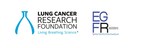 Lung Cancer Research Foundation and EGFR Resisters Announce Research Awards