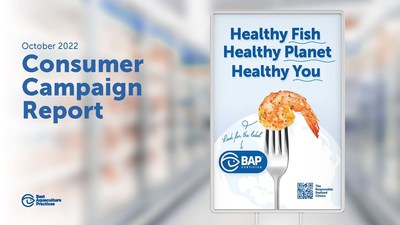 The Global Seafood Alliance's first consumer marketing campaign ? 