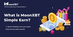 MoonXBT Launches Simple Earn for Users to HODL and Earn with 4.5% APY