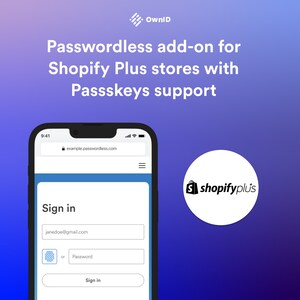 Shopify Plus Stores Can Easily Add Passwordless Login With Passkeys Support
