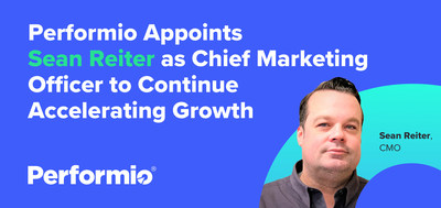 Performio Appoints Sean Reiter as Chief Marketing Officer to Continue Accelerating Growth