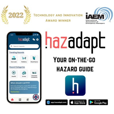 Award-winning technology: HazAdapt web tools and applications. Available online and in app stores.