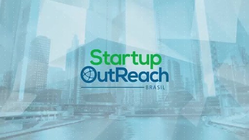 Startup Outreach Brasil program video.