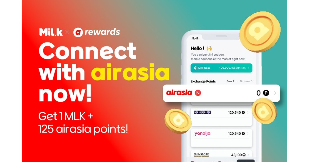 MiL.k launched its first global point exchange service with airasia MiL.k launched its first global point exchange service with airasia