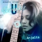 Anjalts的原声混音'Remember U'标志着正式专辑的发布