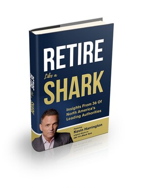 Harrisburg, PA Based Nationally Recognized Wealth Advisor, Stephen Landersman, CFP® of Unifi Advisors, Co-Author's New Book, "Retire Like a Shark" Discussing How to Retire and Still Leave a Legacy
