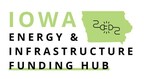 Iowa Energy &amp; Infrastructure Funding Hub website launched