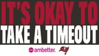 It's OK to Take a Time-Out: Tampa Bay Buccaneers and Ambetter...