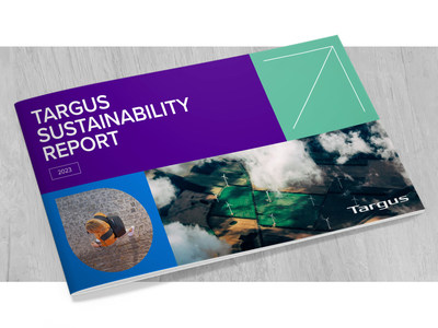 Targus' new Global Sustainability Report outlines company's strategy to reduce its environmental impact