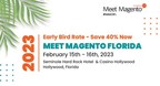 Meet Magento Florida 2023, The biggest Magento Event in the Southeast is set to take place February 15th-16th, 2023