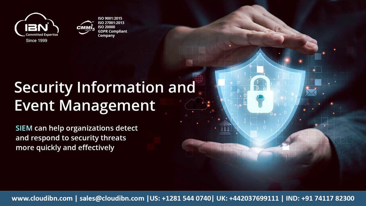 Managed SIEM Services Focus on Security and Real-Time Data Analysis, says CloudIBN, A Top Cloud Security Company - Vimarsana News