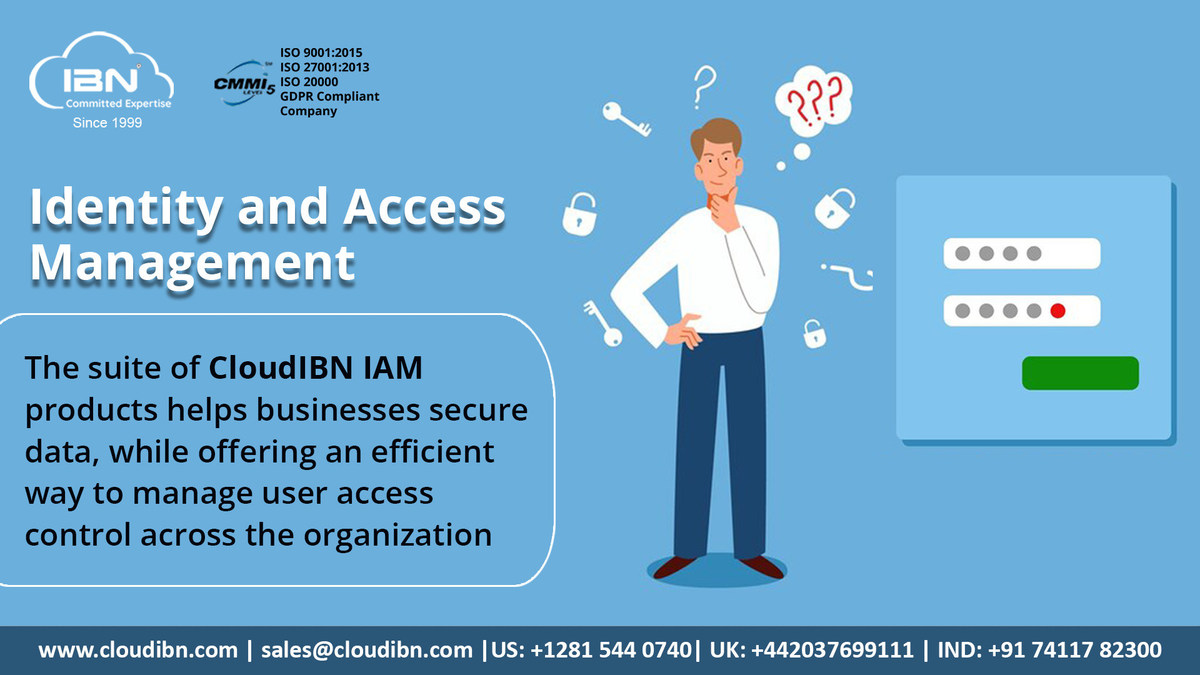 CloudIBN Launches Identity and Access Management (IAM) Offerings to Help Businesses Stay Safe - Vimarsana News