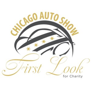 CHICAGO AUTO SHOW'S FIRST LOOK FOR CHARITY GALA RAISES MORE THAN $2.5 MILLION