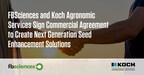 FBSciences and Koch Agronomic Services Sign Commercial Agreement to Create Next Generation Seed Enhancement Solutions