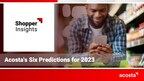 Acosta's 2023 Predictions Highlight Opportunities, Challenges for Brands and Retailers