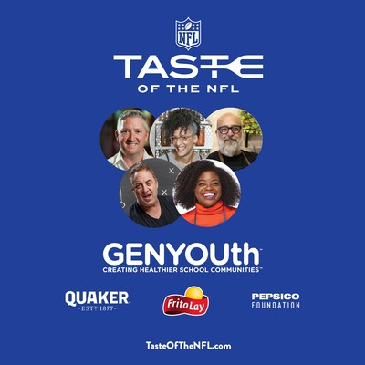 GENYOUth, a national non-profit organization which creates healthier school communities, kicked off ticket sales today in partnership with Frito-Lay, Quaker and the PepsiCo Foundation for Taste of the NFL, the Super Bowl’s premier purpose-driven event taking place Saturday, February 11, from 4 p.m. to 8 p.m. MST at Chateau Luxe in Phoenix. Taste of the NFL features the culinary sizzle of top chefs and the star power of NFL players to raise critical funds to help tackle hunger and food insecurity among youth.