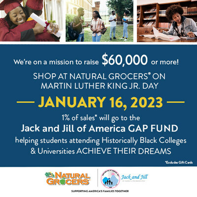 Shop at Natural Grocers on Martin Luther King Jr. Day and help support the Jack and Jill of America, Inc. GAP Fund.