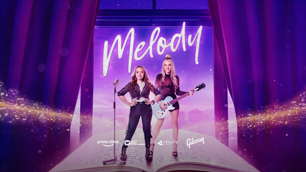 WME, WCM, WML and Trinity Leisure Premiere New Music TV Sequence Melody on Prime Video