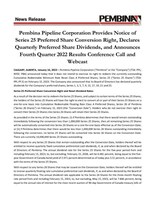 Pembina Pipeline Corporation Provides Notice of Series 25 Preferred Share Conversion Right, Declares Quarterly Preferred Share Dividends, and Announces Fourth Quarter 2022 Results Conference Call and Webcast (CNW Group/Pembina Pipeline Corporation)