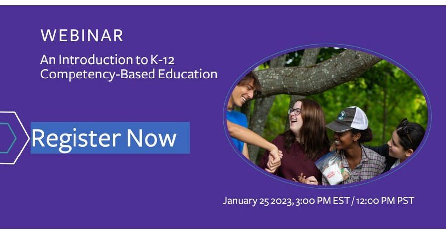 Aurora Institute Webinar to Explore an Introduction to Competency-Based Education