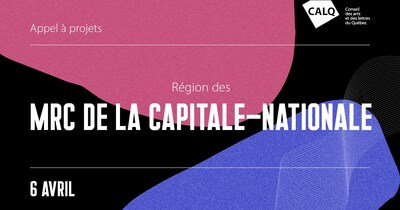 Appel à projets en cours pour les artistes, les écrivains, les écrivaines et les organismes artistiques dans les MRC de la Capitale-Nationale. (Montage visuel: CALQ) (Groupe CNW/Conseil des arts et des lettres du Québec)