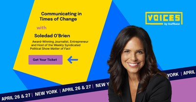The VOICES conference will feature some of the most renowned industry experts, including award-winning journalist Soledad O'Brien, who will share insights around important topics including organizational resilience and crafting an impactful corporate narrative.
