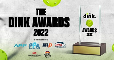 The Dink Awards, in partnership with The PPA Tour, Major League Pickleball, The APP Tour, USA Pickleball, The PicklePlay App and Selkirk, is now accepting votes to honor those propelling the sport into the mainstream.