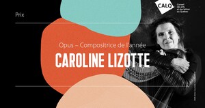 Caroline Lizotte remporte le Prix Opus de la Compositrice de l'année
