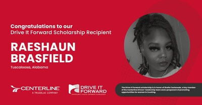 Raeshaun Brasfield is from Tuscaloosa, Alabama is the first winner of Centerline Drivers’ Drive It Forward scholarship for women in transportation.