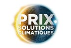 Avis aux médias - Première édition du prix Solutions climatiques : 250 000 $ destinés aux OBNL et entreprises de technologies vertes en démarrage au Québec