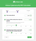 Arkose Labs Launches SMS Toll Fraud ROI Calculator for CISOs to Estimate Cost Savings Associated with Stopping Costly Attacks