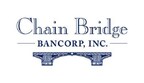 Chain Bridge Bancorp, Inc. 2022 Earnings Release