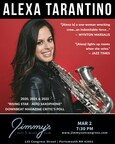 Jimmy's Jazz &amp; Blues Club Features Award-Winning &amp; Prolific Jazz Saxophonist and Composer ALEXA TARANTINO on Thursday March 2 at 7:30 P.M.