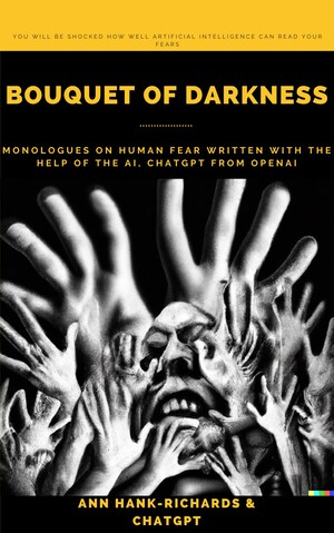 On 30th January 2023, Author Ann Hank-Richards Unveils a Groundbreaking New Thriller Novella "Bouquet of Darkness" Written using ChatGPT
