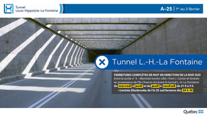 Réfection majeure du tunnel Louis-Hippolyte-La Fontaine - Fermeture complète de l'autoroute 25 en direction de la Rive-Sud dans les nuits du 1er et 2 février