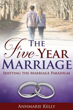 The Five-Year Marriage: Shifting the Marriage Paradigm