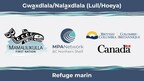 Avis aux médias - Établissement du premier refuge marin dans la région de Gwaxdlala/Nalaxdlala à l'inlet Knight