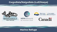 /R E P E A T -- Media Advisory - First marine refuge within the Gwaxdlala/Nalaxdlala area in Knight Inlet is established/