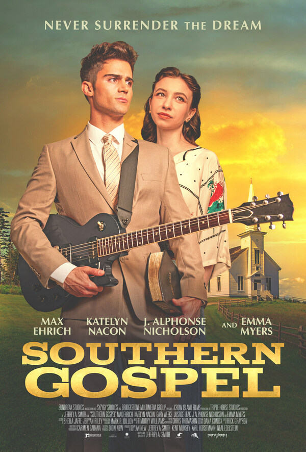 New Inspirational and Soulful Music Film SOUTHERN GOSPEL in Theaters Nationwide Beginning March 10, 2023