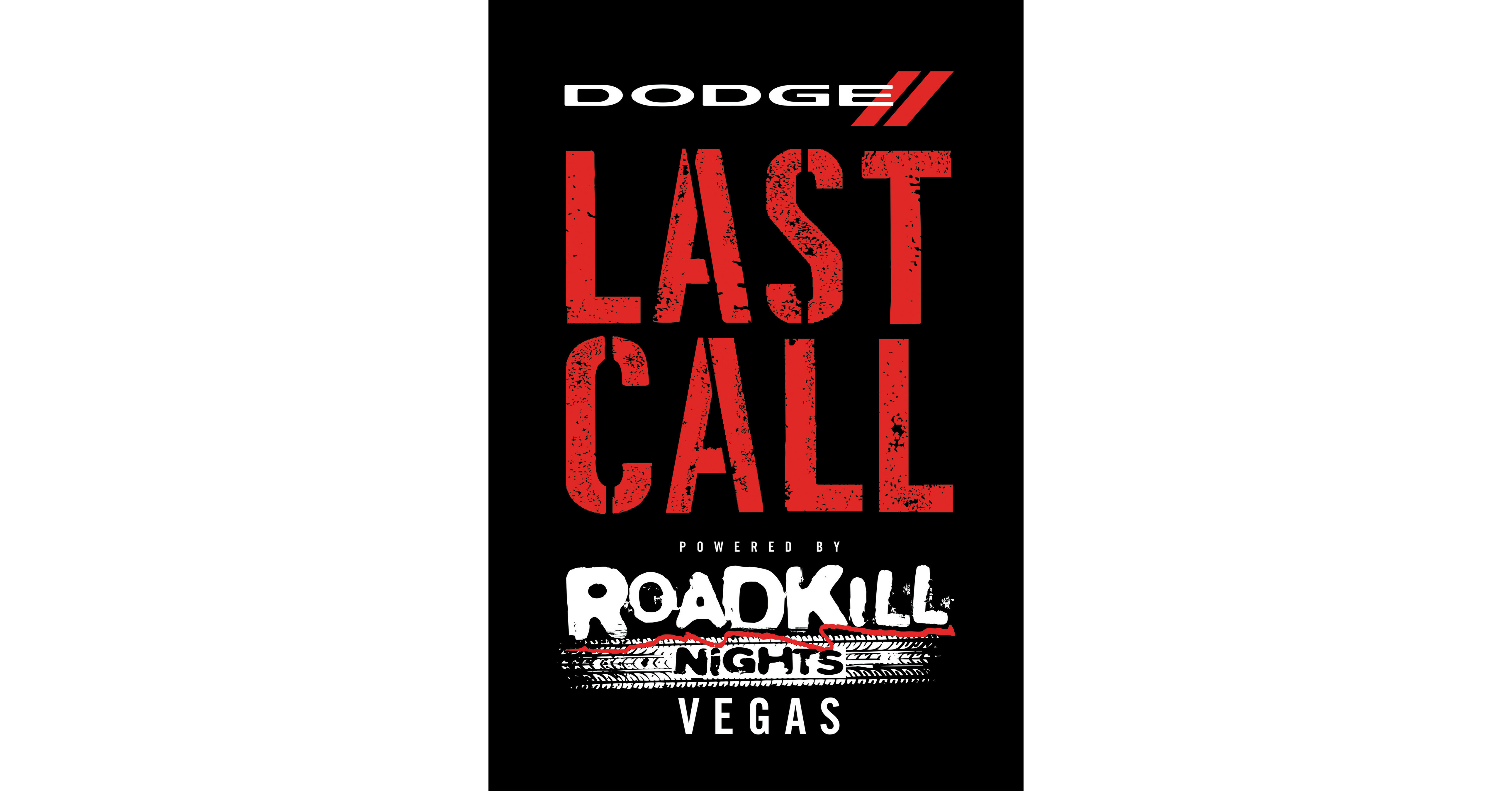 Tickets, Registration Available for 'Dodge Last Call Powered by