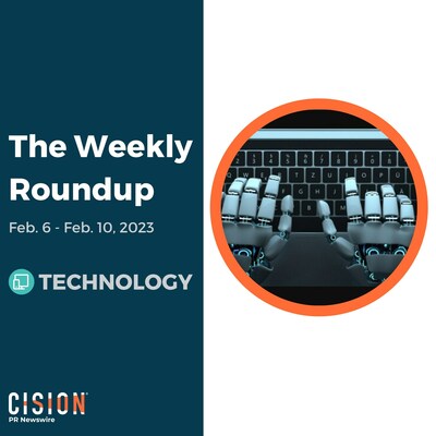 PR Newswire Weekly Technology Press Release Roundup, Feb. 6-10, 2023. Photo provided by ChatGPT Plagiarism. https://prn.to/3YckhUX