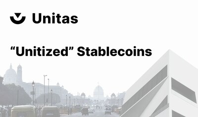 Unitas Foundation releases its whitepaper and defines a new stablecoin category -- unitized stablecoins.