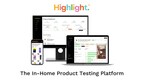 Highlight announces beta of next-generation product testing platform